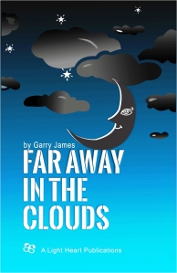 far away in the clouds an anthology of poems by garry james